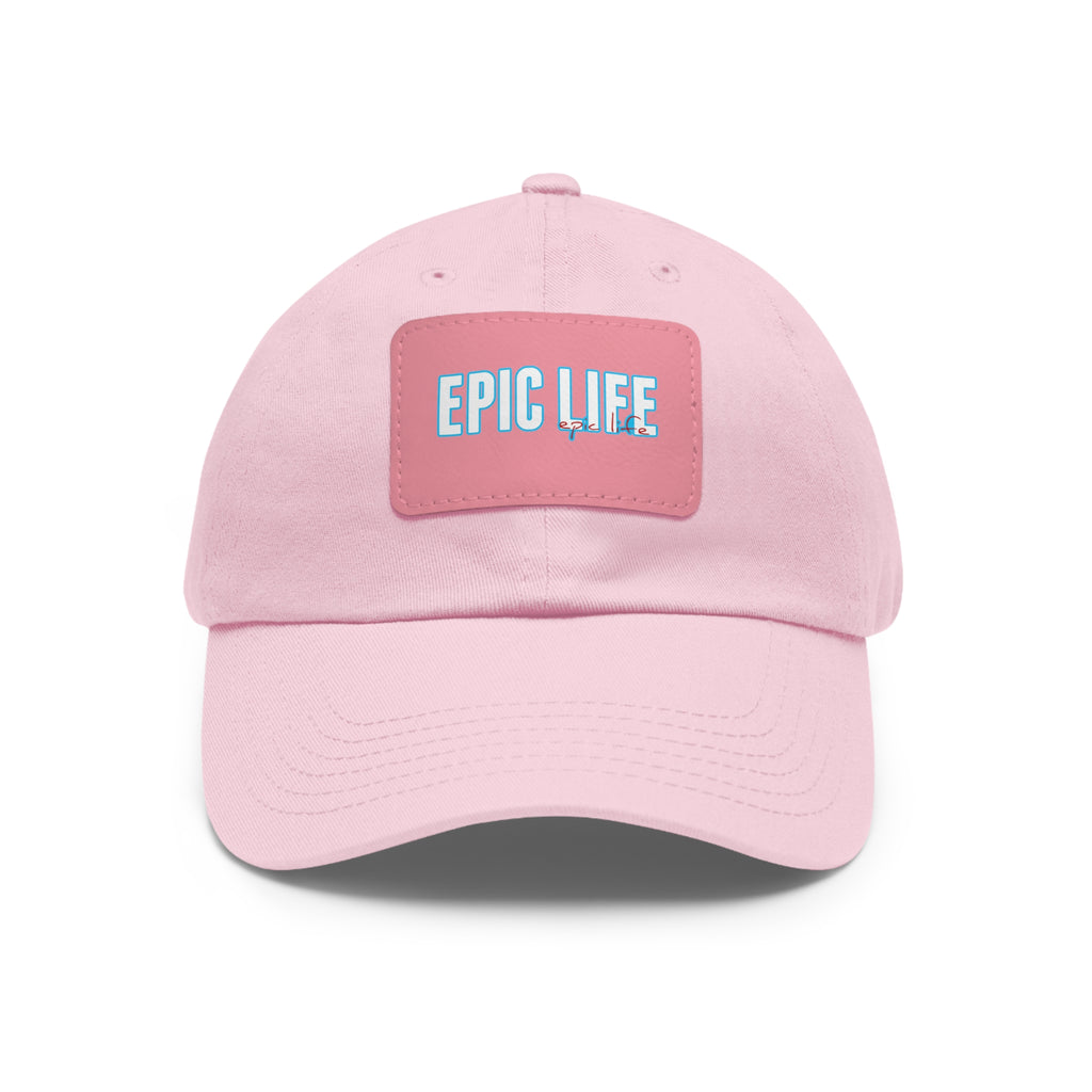 Epic Life Pink Dad Hat with Leather Patch