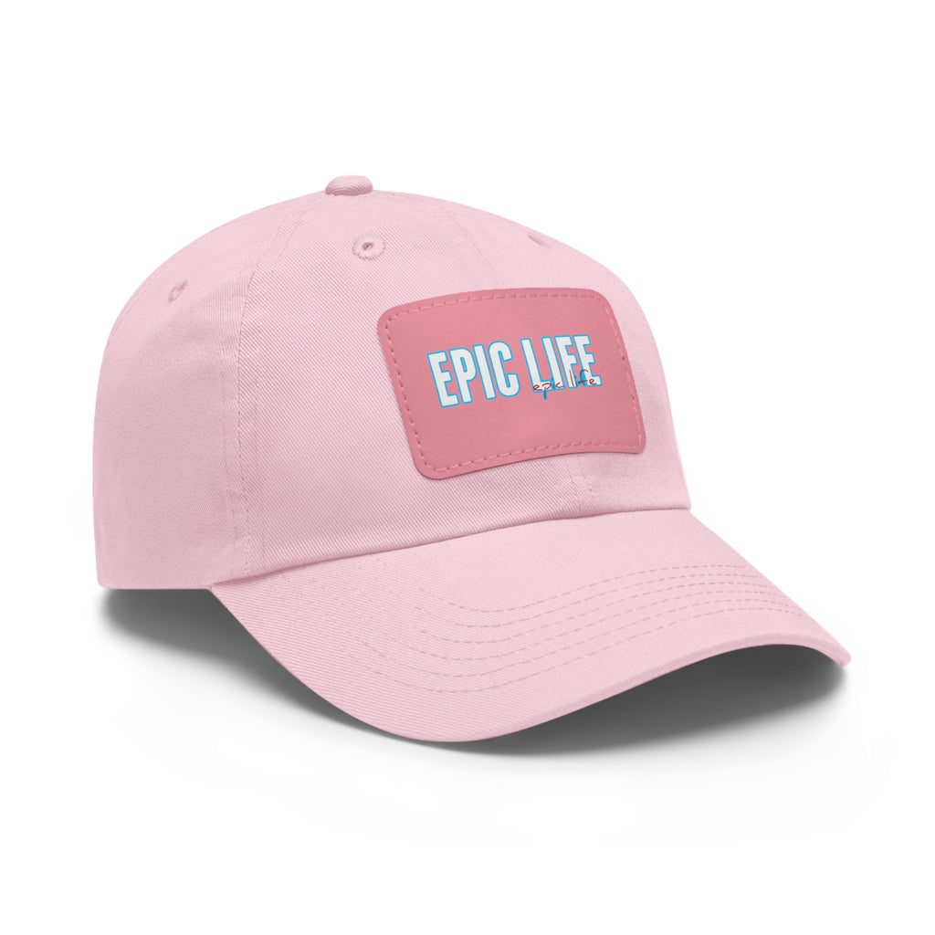 Epic Life Pink Dad Hat with Leather Patch