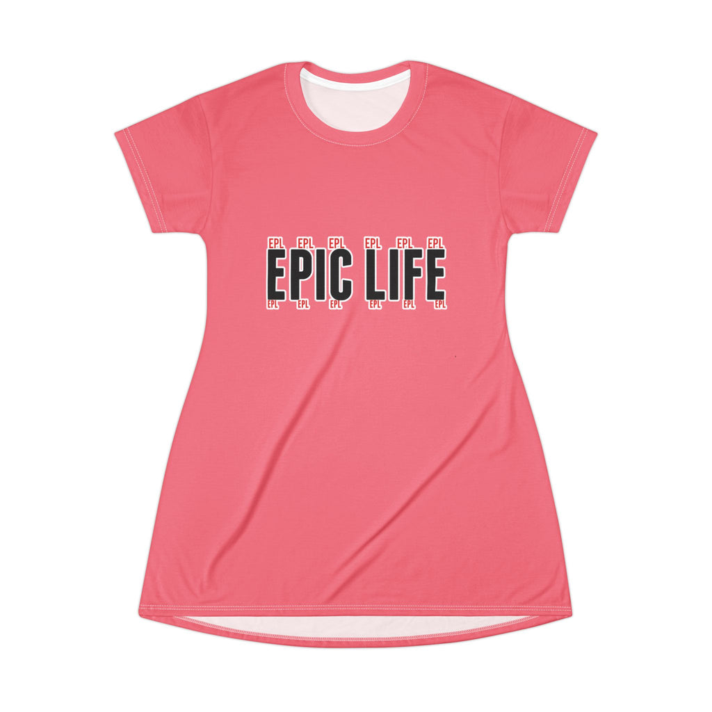 Epic Life T-Shirt Dress — Graphic Casual A-Line Dress