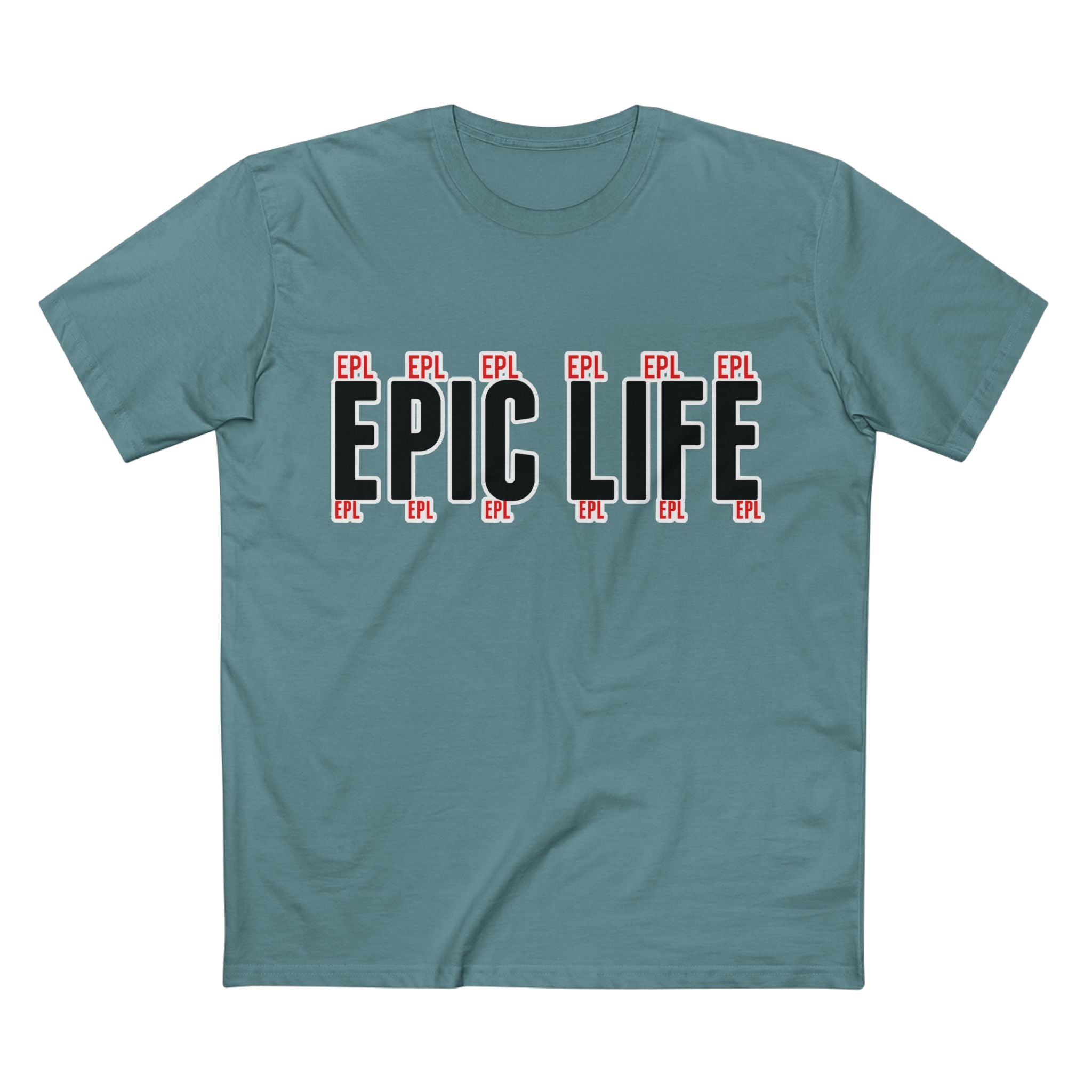 Epic Life T-Shirt — Graphic Typography Tee